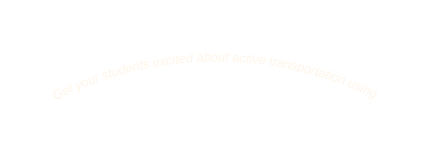 Get your students excited about active transportation using